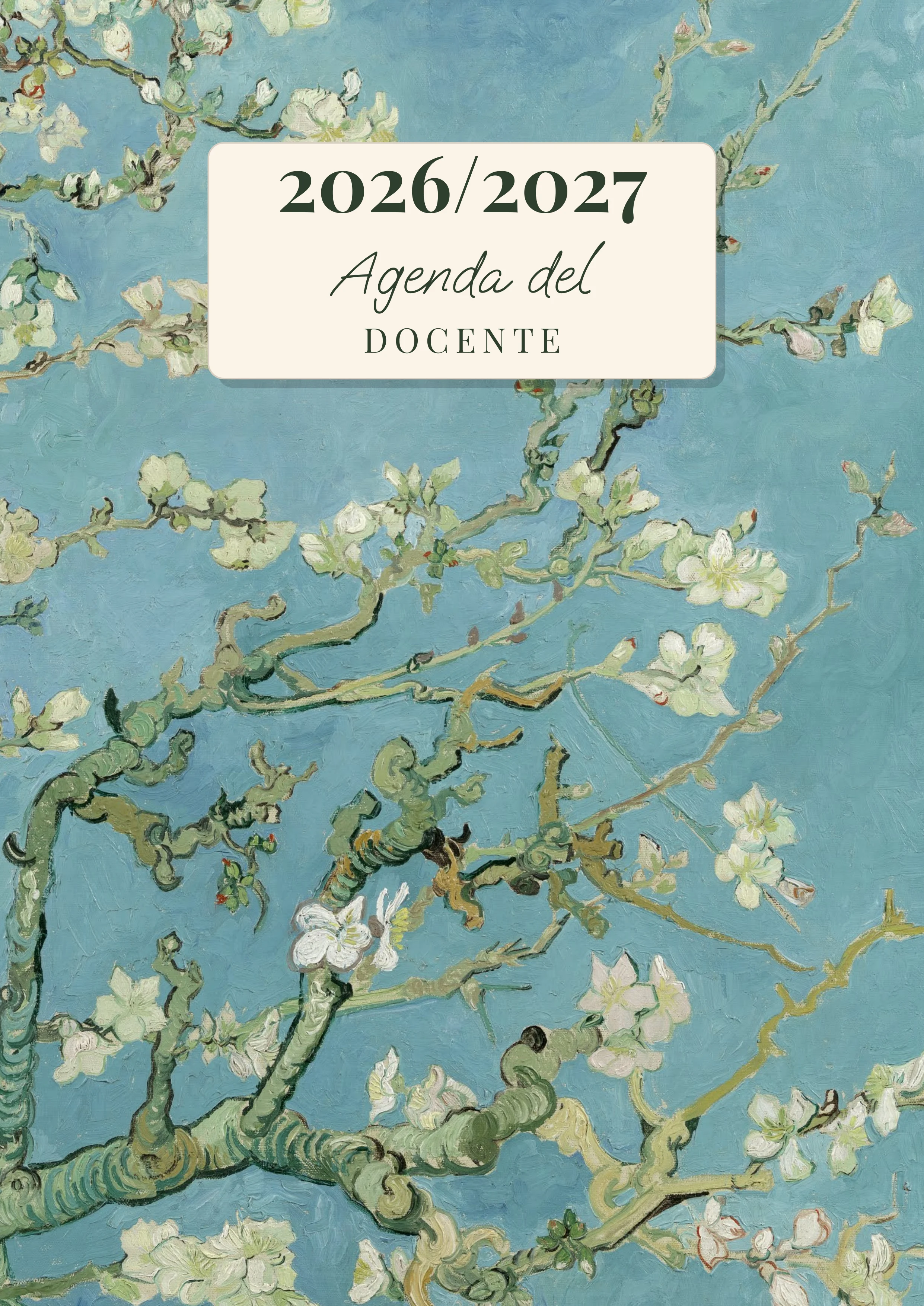 Agenda del Docente — Mandorlo in fiore di Vincent van Gogh